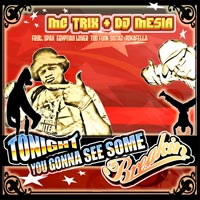 MC Trix & DJ Mesia - Tonight you gonna see some breakin (Album CD)